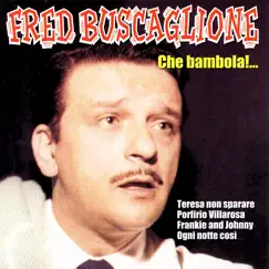 Che Bambola!... Song Lyrics