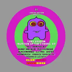 Invasion Of The Cyborg EP Special Edition Part I by Tony Kairom album reviews, ratings, credits