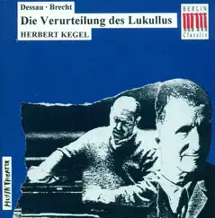 Die Verurteilung Des Lukullus (The Condemnation of Lucullus): Scene 1: Der Trauerzug Song Lyrics
