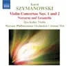 Szymanowski: Violin Concertos Nos. 1 and 2 album lyrics, reviews, download