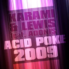 Acid Poke 2009 - Single by Karami & Lewis album reviews, ratings, credits