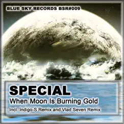 When Moon Is Burning Gold (Original Mix) Song Lyrics