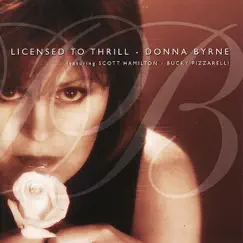 Licensed to Thrill by Donna Byrne album reviews, ratings, credits