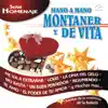 Mano a Mano Montaner y de Vita - Serie Homenaje album lyrics, reviews, download