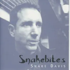 Snakebites by Snake Davis album reviews, ratings, credits