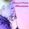 Unchained Melody - EP album lyrics, reviews, download