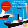 Kondrashin: The Soviet Years. D. Oistrakh, G. Ginzburg & K. Kondrashin - Mozart album lyrics, reviews, download