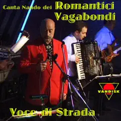 Voce di strada by Romantici Vagabondi album reviews, ratings, credits