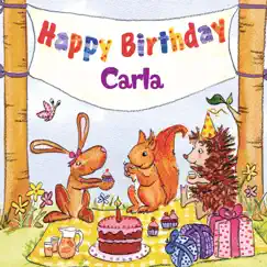 Happy Birthday Carla by The Birthday Bunch album reviews, ratings, credits