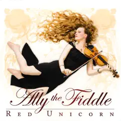Red Unicorn by Ally the Fiddle album reviews, ratings, credits
