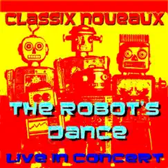 Robot's Dance 'Live' (Live) by Classix Nouveaux album reviews, ratings, credits