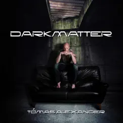 Dark Matter by Tómas Alexander album reviews, ratings, credits