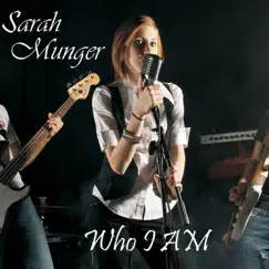 Who I Am by Sarah Munger album reviews, ratings, credits