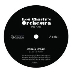 Dana's Dream / Rio Chico's Sunset - Single by Los Charly's Orchestra album reviews, ratings, credits