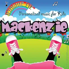 Imagine Mackenzie As a Fire Fighter (Macenzie, Makenzee, Makenzie, Makenzye, Mckennzie) Song Lyrics