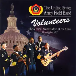 Volunteers by US Army Field Band album reviews, ratings, credits
