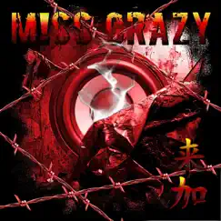 Miss Crazy by Miss Crazy album reviews, ratings, credits