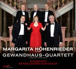 Schumann: Piano Quartet, Op. 47 - Mendelssohn: Sextet, Op. 110 by Margarita Höhenrieder album reviews, ratings, credits