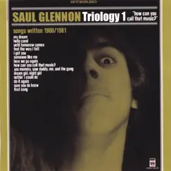 Triology 1: How Can You Call That Music? by Saul Glennon album reviews, ratings, credits