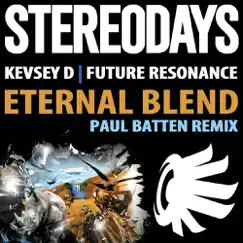 Eternal Blend - Single by Kevsey D & Future Resonance album reviews, ratings, credits