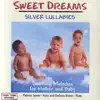 Sweet Dreams: Silver Lullabies album lyrics, reviews, download