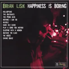Happiness Is Boring by Brian Lisik album reviews, ratings, credits