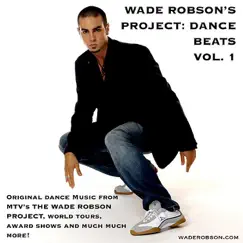 MTV's the Wade Robson Project Finale Song Lyrics