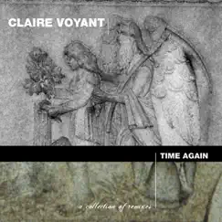 Time Again by Claire Voyant album reviews, ratings, credits
