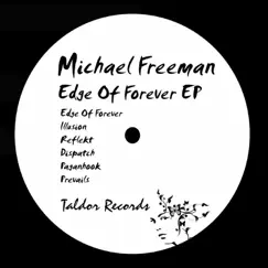 Edge of Forever - EP by Michael Freeman album reviews, ratings, credits