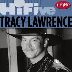 Rhino Hi-Five: Tracy Lawrence - EP by Tracy Lawrence album reviews, ratings, credits