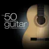 The 50 Most Essential Guitar Masterpieces album lyrics, reviews, download