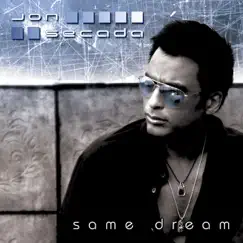 Same Dream by Jon Secada album reviews, ratings, credits
