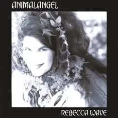 Animalangel by Rebecca Wave album reviews, ratings, credits