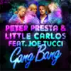 Gang Bang - Single album lyrics, reviews, download