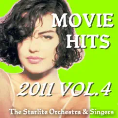 ムービー・ヒッツ 2011 Vol.4 by Starlight Orchestra & Singers album reviews, ratings, credits