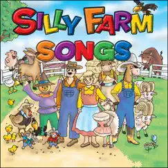 Silly Farm Songs by Db Harris & Melissa Hooker album reviews, ratings, credits