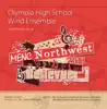 MENC Northwest 2011 Olympia High School Wind Ensemble (LIve) album lyrics, reviews, download