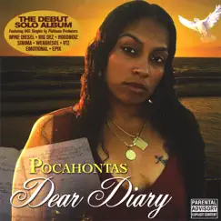 Dear Diary by Pocahontas album reviews, ratings, credits