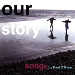 Our Story by Paul O'Kane album reviews, ratings, credits