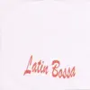 Latin Bossa album lyrics, reviews, download