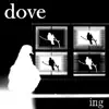 Dove album lyrics, reviews, download