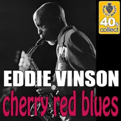 Cherry Red Blues (Digitally Remastered) - Single by Eddie 