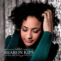 Love Will Bring You Home by Sharon Kips album reviews, ratings, credits