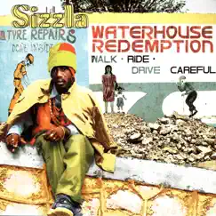 Waterhouse Redemption by Sizzla album reviews, ratings, credits
