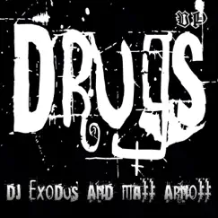 Drugs (Souldiers of Fortune vs. Denihilism Remix) Song Lyrics