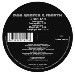 Dare Me by Dan Winter & Mayth album reviews, ratings, credits