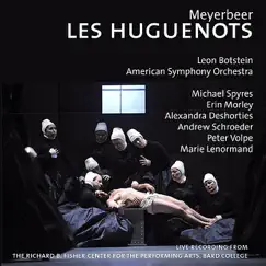 Les Huguenots: II. Act II, Chœur de baigneuses - Jeunes beautés, sous ce feuillage (Live) Song Lyrics