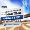 Highway (feat. Martina) - EP album lyrics, reviews, download