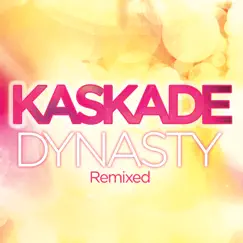 Dynasty (Remixed) [feat. Haley] by Kaskade album reviews, ratings, credits