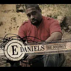 The Journey by E. Daniels album reviews, ratings, credits